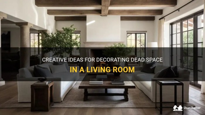 How to decorate dead space in living room